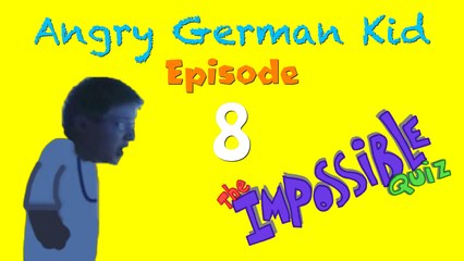 Episode 8 - AGK plays The Impossible Quiz
