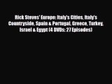 Download Rick Steves' Europe: Italy's Cities Italy's Countryside Spain & Portugal Greece Turkey