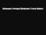PDF Birnbaum's Portugal (Birnbaum's Travel Guides) Read Online