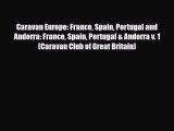 PDF Caravan Europe: France Spain Portugal and Andorra: France Spain Portugal & Andorra v. 1