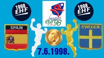 1998 European Men s Handball Championship España Sweden balonmano гандбол