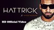 Hattrick - Imran Khan Ft Yaygo Musalini - HD Official Video
