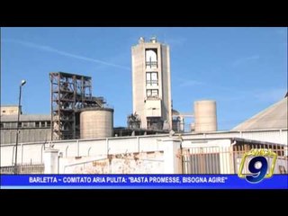 Barletta | Comitato Aria Pulita: "Basta promesse, bisogna agire"