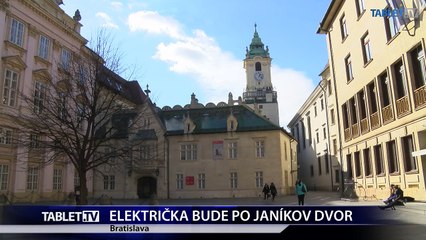 ELEKTRIČKA BUDE PO JANÍKOV DVOR