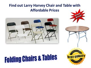 Find out Larry Harvey Chair and Table with Affordable Prices