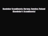Download Baedeker Scandinavia: Norway Sweden Finland (Baedeker's Scandinavia) PDF Book Free