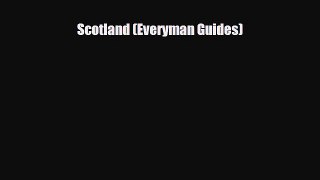 Download Scotland (Everyman Guides) Free Books