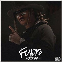 Future - Cant Lie