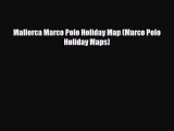 Download Mallorca Marco Polo Holiday Map (Marco Polo Holiday Maps) Read Online