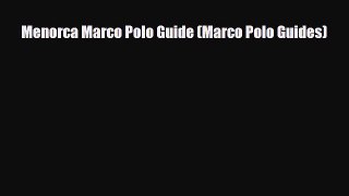 Download Menorca Marco Polo Guide (Marco Polo Guides) Ebook