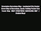 Download Streetwise Barcelona Map - Laminated City Center Street Map of Barcelona Spain: Folding