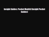 Download Insight Guides: Pocket Madrid (Insight Pocket Guides) PDF Book Free