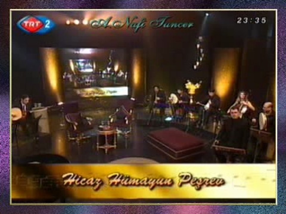 HİCAZ HÜMAYÛN PEŞREV Beste: Veli DEDE