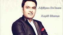 Akhiyan De Taare | Kapil Sharma | Love Punjab | Latest Punjabi Songs | HD