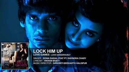 LOCK HIM UP Full Audio Song LOVE GAMES | Patralekha, Gaurav Arora, Tara Alisha Berry