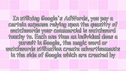 Utilizing Google AdWords to Drive Laser Targeted Traffic