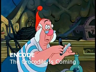The Crocodile Is Coming (From Peter Pan)