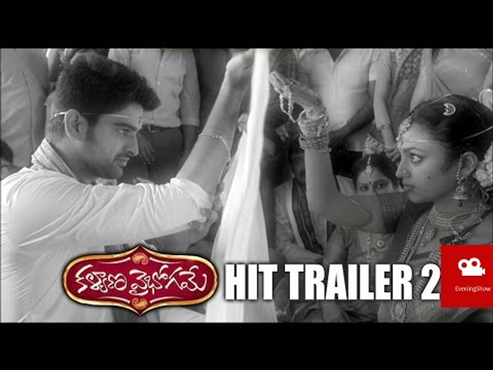 Kalyana Vaibhogame Hit Trailer 2 - EveningShow.in