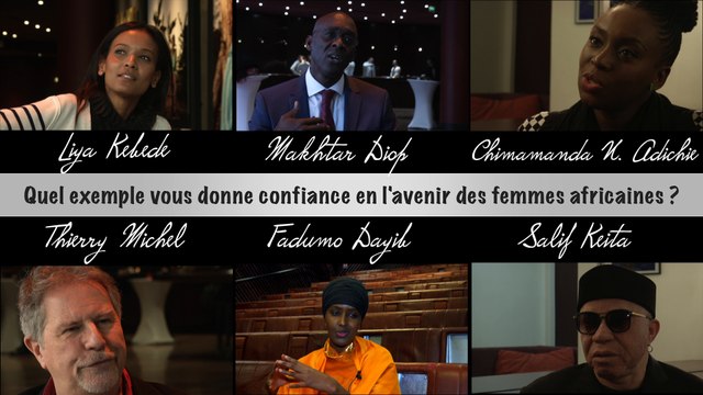 Quel exemple vous donne confiance en l'avenir des femmes africaines ?