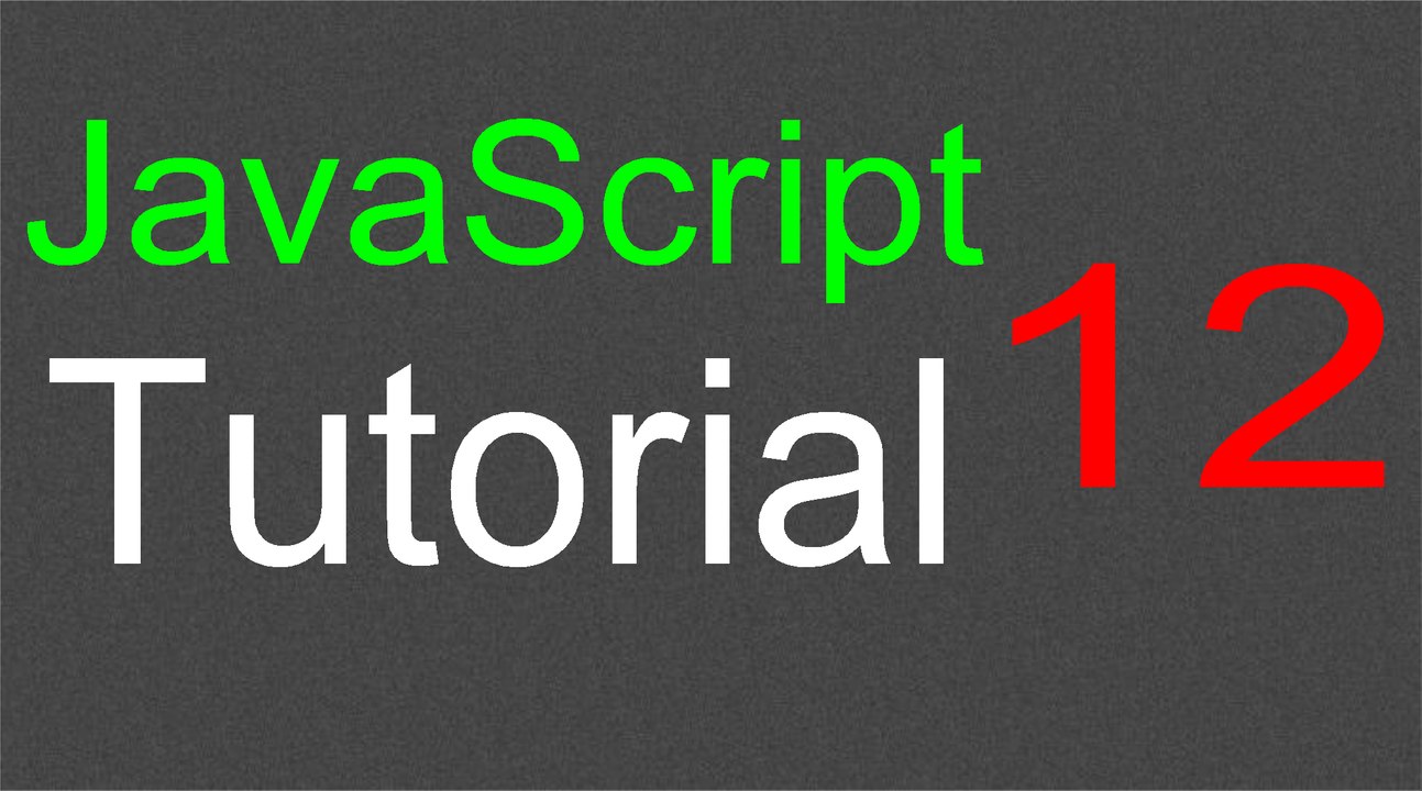 JavaScript Tutorial for Beginners - 12 - Loops Part 2