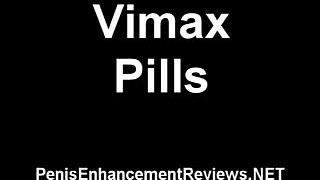 Vimax Pills - Customer Reviews