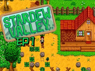 Stardew Valley - Ep 1 First Day On The Farm