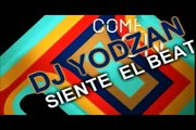 MUSICA DE ANTRO 2. 21NOVIEMBRE - TAMPICO.-SIENTE  EL BEAT DJ YODZAN
