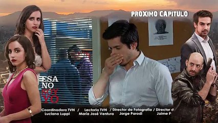 141 Avance Esa no soy Yo