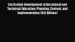 [PDF] Curriculum Development in Vocational and Technical Education: Planning Content and Implementation