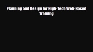 [PDF] Planning and Design for High-Tech Web-Based Training Download Full Ebook