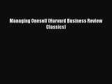 [PDF] Managing Oneself (Harvard Business Review Classics) [Download] Online