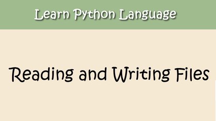 Python Tutorial - Chapter 13. Reading/Writing Files