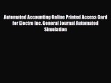 [PDF] Automated Accounting Online Printed Access Card for Electro Inc. General Journal Automated