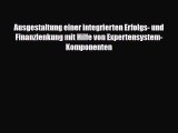 [PDF] Ausgestaltung einer integrierten Erfolgs- und Finanzlenkung mit Hilfe von Expertensystem-Komponenten