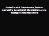 [PDF] Gemba Kaizen: A Commonsense Low-Cost Approach to Management: A Commonsense Low-Cost Approach