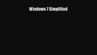Read Windows 7 Simplified Ebook Free