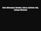 Download Atlas Allemagne Benelux Suisse Autriche Rép. tchèque Michelin PDF Book Free