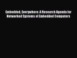 [PDF] Embedded Everywhere: A Research Agenda for Networked Systems of Embedded Computers Read