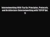 [PDF] Internetworking With Tcp/Ip: Principles Protocols and Architecture (Internetworking with
