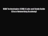 [PDF] WAN Technologies CCNA 4 Labs and Study Guide (Cisco Networking Academy) Download Online
