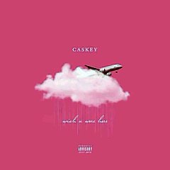 Caskey - Gate C (Intro) [Wish U Were Here Mixtape]