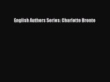Read English Authors Series: Charlotte Bronte PDF Free