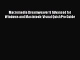 Read Macromedia Dreamweaver 8 Advanced for Windows and Macintosh: Visual QuickPro Guide Ebook