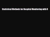 Download Statistical Methods for Hospital Monitoring with R [Download] Online