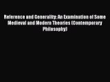 Read Reference and Generality: An Examination of Some Medieval and Modern Theories (Contemporary