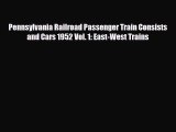 [PDF] Pennsylvania Railroad Passenger Train Consists and Cars 1952 Vol. 1: East-West Trains