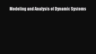 Read Modeling and Analysis of Dynamic Systems PDF Online