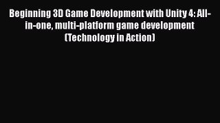 Read Beginning 3D Game Development with Unity 4: All-in-one multi-platform game development