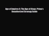 Read Age of Empires II: The Age of Kings: Prima's Unauthorized Strategy Guide Ebook