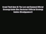 Read Grand Theft Auto IV: The Lost and Damned Official Strategy Guide (Roc Rockstar) (Official